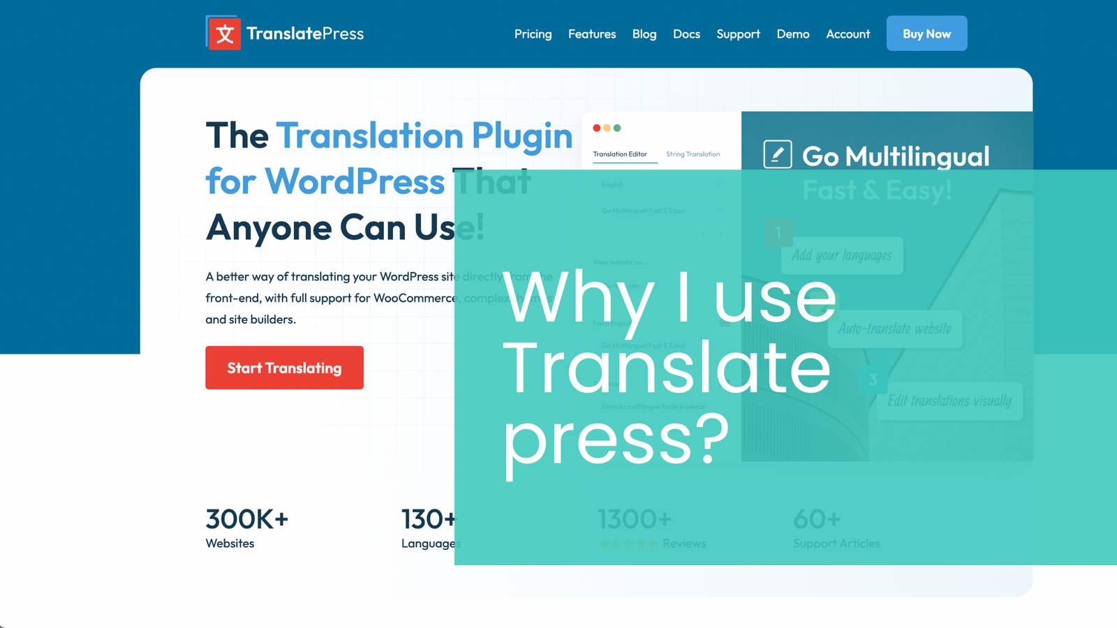 Why I use TranslatePress?