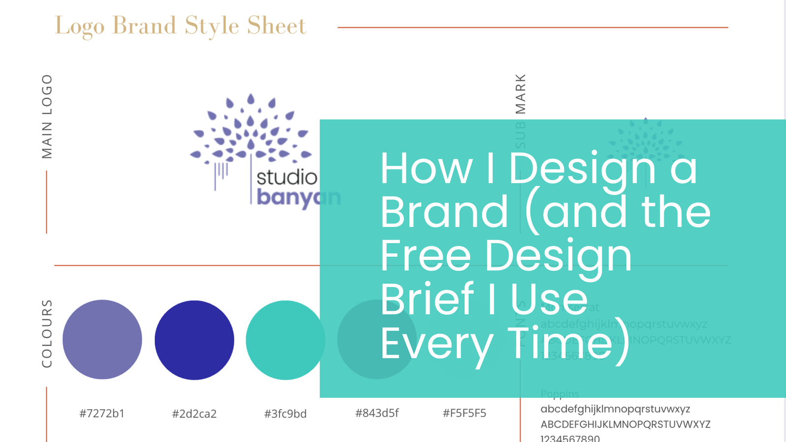 How I Design a Brand (and the Free Design Brief I Use Every Time)